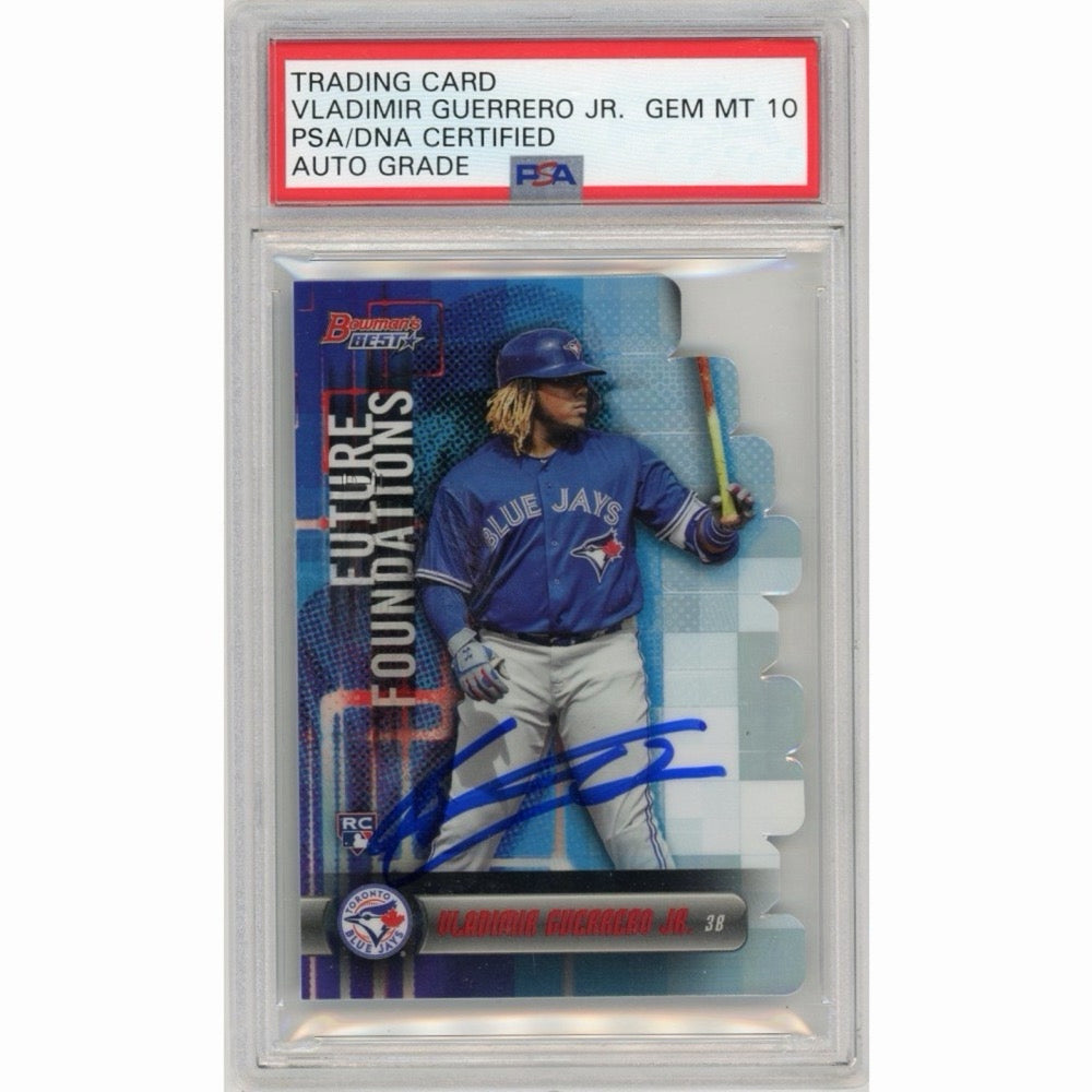 Vladimir Guerrero Jr 2019 Bowman Future Foundations Autographed Card PSA 10